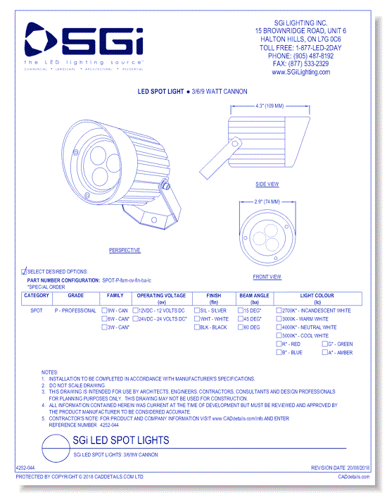 SGi LED Spot Lights: 3/6/9W Cannon